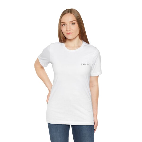 Energy - Unisex Tee - Image 4